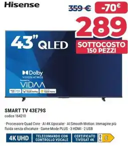 Sinergy Hisense SMART TV 43E79S offerta