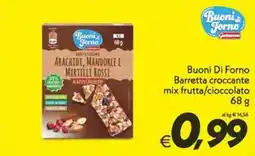 Iper Super Conveniente Buoni Di Forno Barretta croccante mix frutta/cioccolato offerta