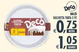 Deco Maxistore Decò vaschetta torta offerta
