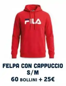Il Gigante FelPA con cappuccio Fila offerta