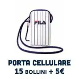 Il Gigante Porta cellulare Fila offerta