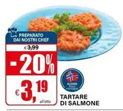 Il Gigante Tartare di salmone offerta