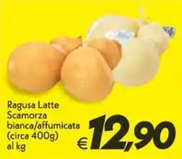 Iper Super Conveniente Ragusa Latte Scamorza bianca/affumicata offerta