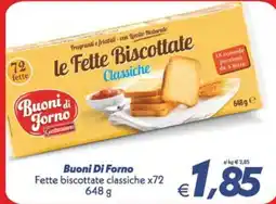 Iper Super Conveniente Buoni Di Forno Fette biscottate classiche offerta