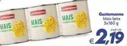 Iper Super Conveniente Gustomanno Mais latta offerta