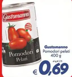 Iper Super Conveniente Gustomanno Pomodori Pelati offerta