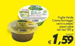 Iper Super Conveniente Foglia Verde Crema formaggi/cacio e pepe/pesto-salse offerta