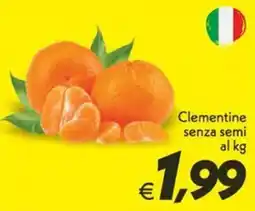 Iper Super Conveniente Clementine senza semi offerta