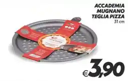 Iper Super Conveniente Teglia pizza Accademia Mugnano offerta
