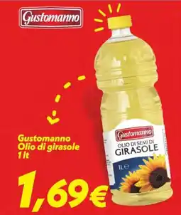 Iper Super Conveniente Gustomanno Olio di girasole offerta