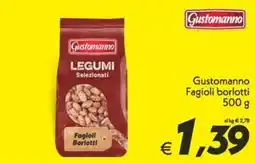 Iper Super Conveniente Gustomanno Fagioli Borlotti offerta