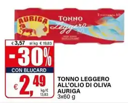 Il Gigante Tonno leggero all'olio di oliva Auriga offerta
