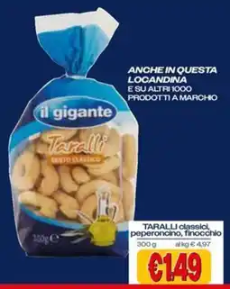 Il Gigante Taralli il gigante offerta