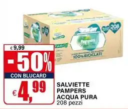Il Gigante Salviette Pampers Acqua Pura offerta