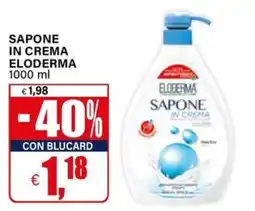 Il Gigante Sapone in crema Eloderma offerta
