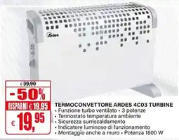 Il Gigante Termoconvettore Ardes 4C03 Turbine offerta
