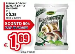 Il Gigante Funghi Porcini Manzoni offerta