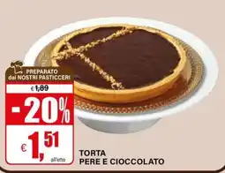 Il Gigante Torta Pere e Cioccolato offerta