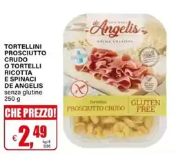 Il Gigante Tortellini prosciutto crudo de Angelis offerta