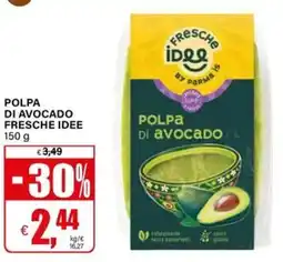 Il Gigante Polpa di avocado Fresche Idee offerta