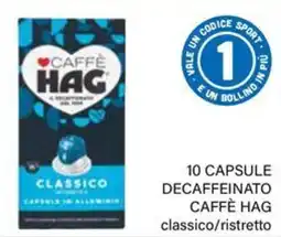 Il Gigante Caffè Hag decaffeinato classico offerta
