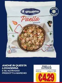 Il Gigante Paella di pesce offerta