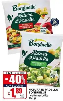 Il Gigante Natura in Padella Bonduelle offerta