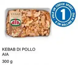 Il Gigante Kebab di pollo AIA offerta
