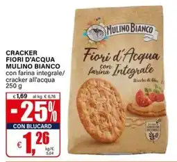 Il Gigante Cracker Fiori d'Acqua Mulino Bianco offerta
