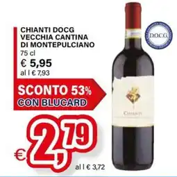Il Gigante Chianti DOCG Vecchia Cantina di Montepulciano offerta
