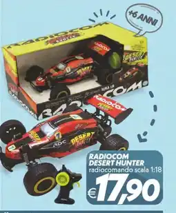 Iper Super Conveniente Radiocom Desert Hunter offerta