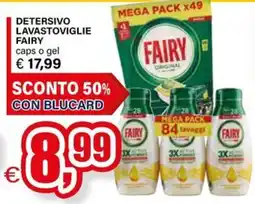 Il Gigante Detersivo lavastoviglie Fairy caps o gel offerta
