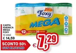 Il Gigante Carta igienica mega Foxy offerta