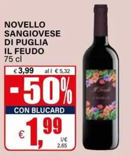 Il Gigante Novello Sangiovese di Puglia Il Feudo offerta