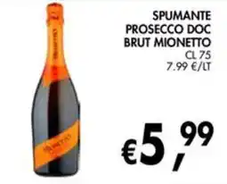èccoMI Spumante prosecco doc brut mionetto offerta