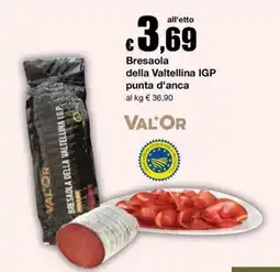 Sì con te Market Bresaola della Valtellina IGP punta d'anca VALOR offerta