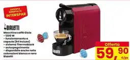 Eurospar Macchina caffè Gioia Bialetti offerta