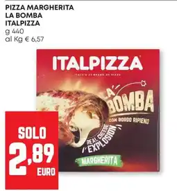 Pam Pizza Margherita La Bomba Italpizza offerta