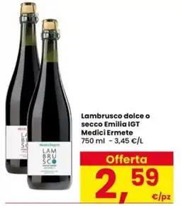 Eurospar Lambrusco dolce o secco Emilia IGT Medici Ermete offerta