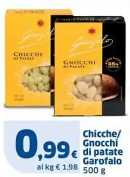 Sigma Chicche/Gnocchi di patate Garofalo offerta