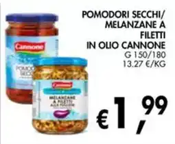 èccoMI Pomodori secchi/melanzane a filetti in olio Cannone offerta