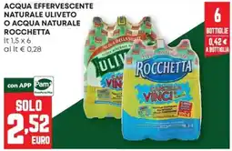 Pam Acqua effervescente naturale Uliveto o acqua naturale Rocchetta offerta
