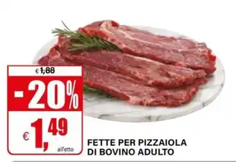 Fette per pizzaiola di bovino adulto