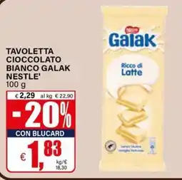 Il Gigante Tavoletta cioccolato bianco Galak Nestlé' offerta