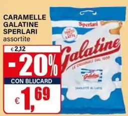 Il Gigante Caramelle galatine Sperlari assortite offerta