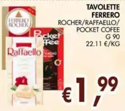 èccoMI Tavolette Ferrero Rocher/Raffaello/Pocket Coffee offerta