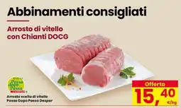 Eurospar Arrosto scelto di vitello Passo Dopo Passo Despar offerta