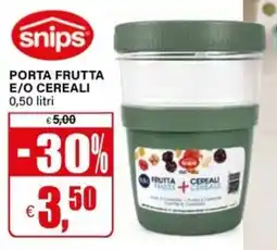 Il Gigante Snips porta frutta e/o cereali offerta