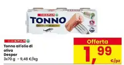 Eurospar Tonno all'olio di oliva Despar offerta