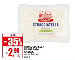 Il Gigante Stracciatella di burrata Sabelli senza lattosio offerta